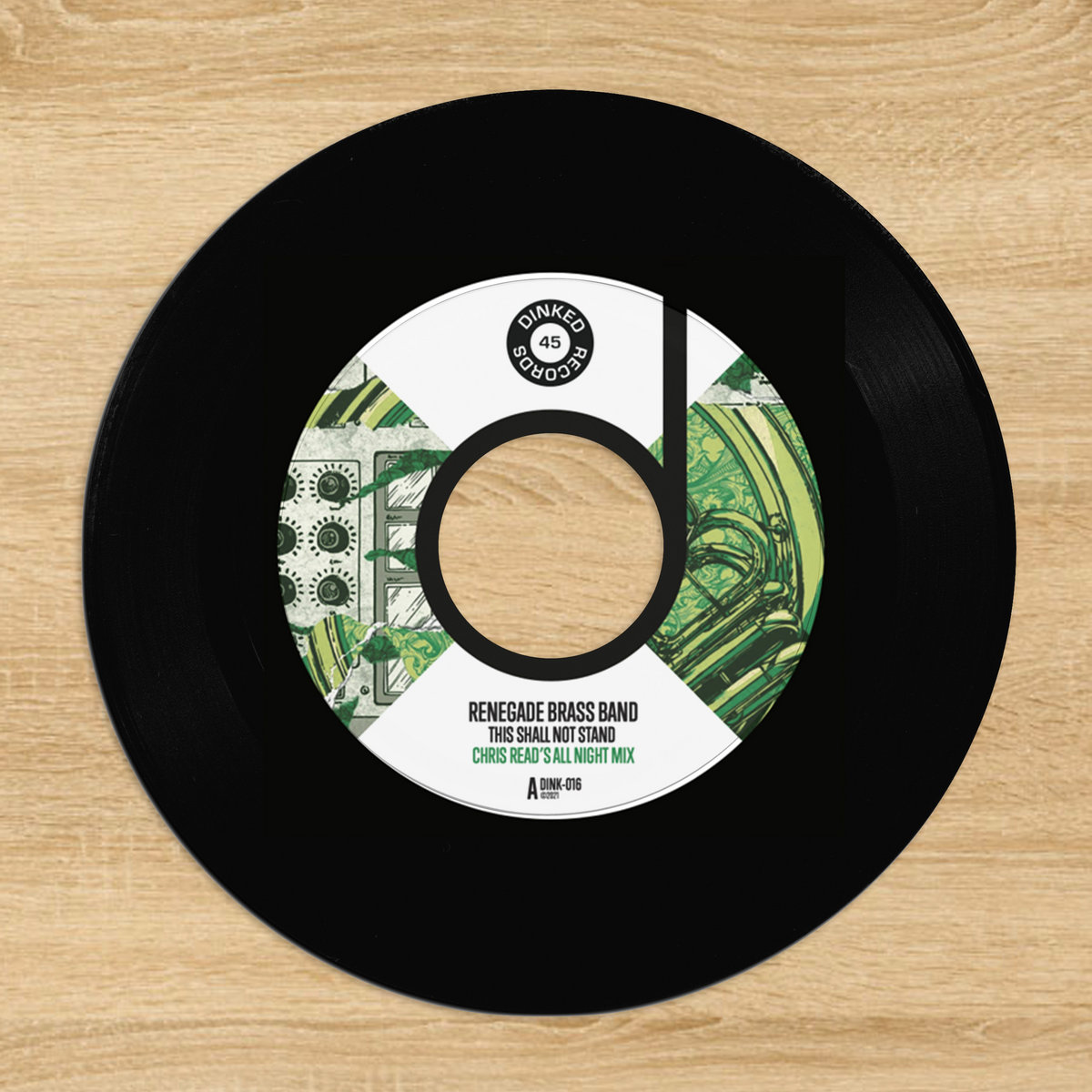 Renegade Brass Band / This Shall Not Stand b/w The Shakedown Renegade Brass Band / This Shall Not Stand b/w The Shakedown
