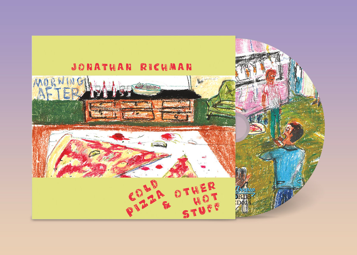 Cold Pizza & Other Hot Stuff EP | Jonathan & Tommy | Jonathan Richman