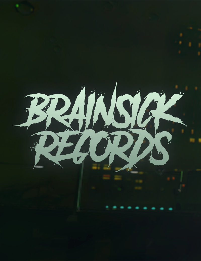 Music | Brainsick Records