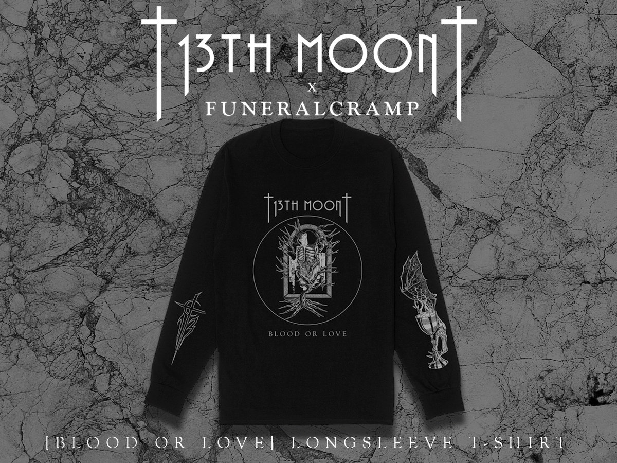 13th Moon† × Funeralcramp 