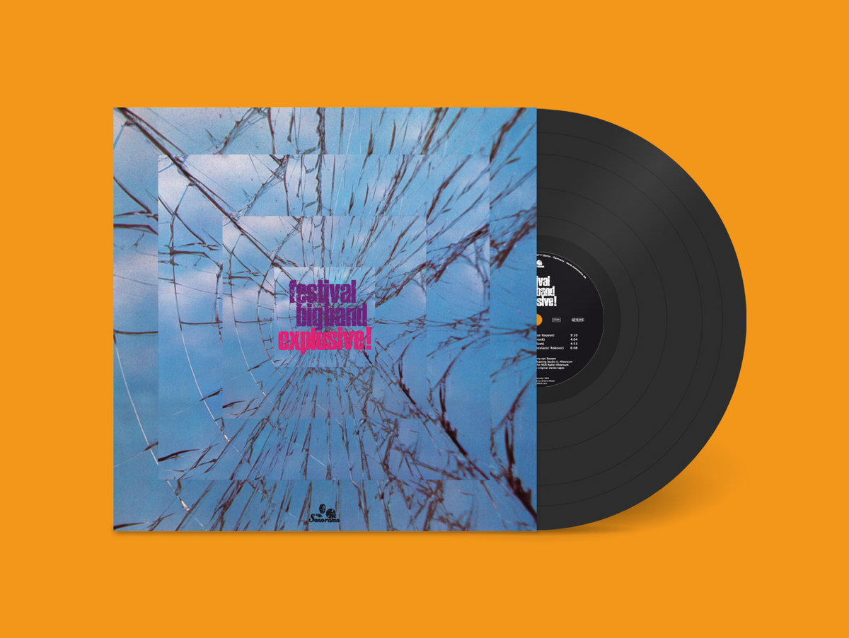 Explosive! | Festival Big Band (Jerry van Rooyen) | Sonorama Records