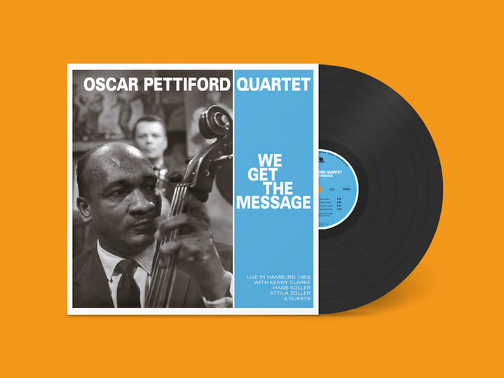 We Get The Message | Oscar Pettiford Quartet | Sonorama Records
