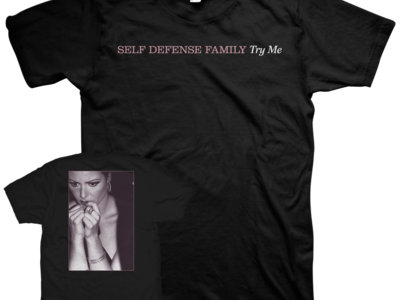 Self Defense Family "Try Me" Black T-Shirt main photo