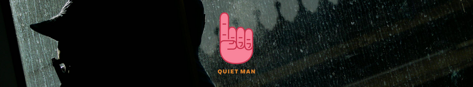 Quiet Man — Photo