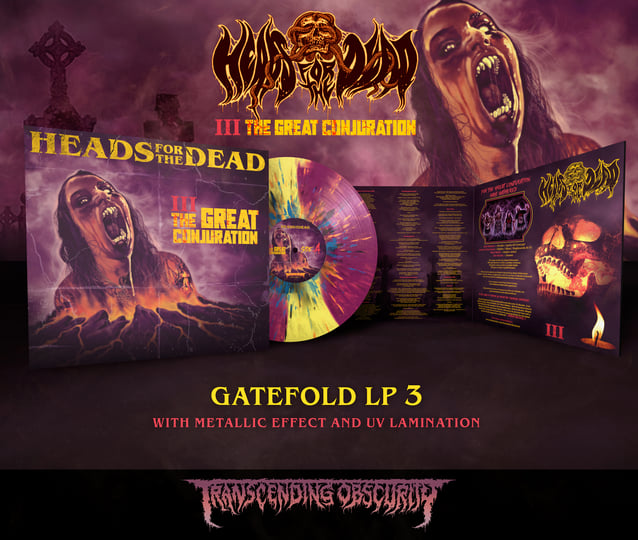The Great Conjuration | HEADS FOR THE DEAD | Heads For The Dead