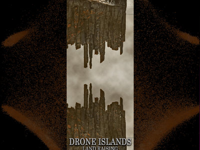 Drone Islands - Land Raising "Various Artists" CD (Eighth Tower Records) main photo