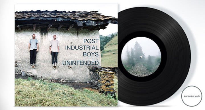 Post Industrial Boys - Unintended | Post Industrial Boys