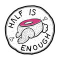 Half Is Enough image