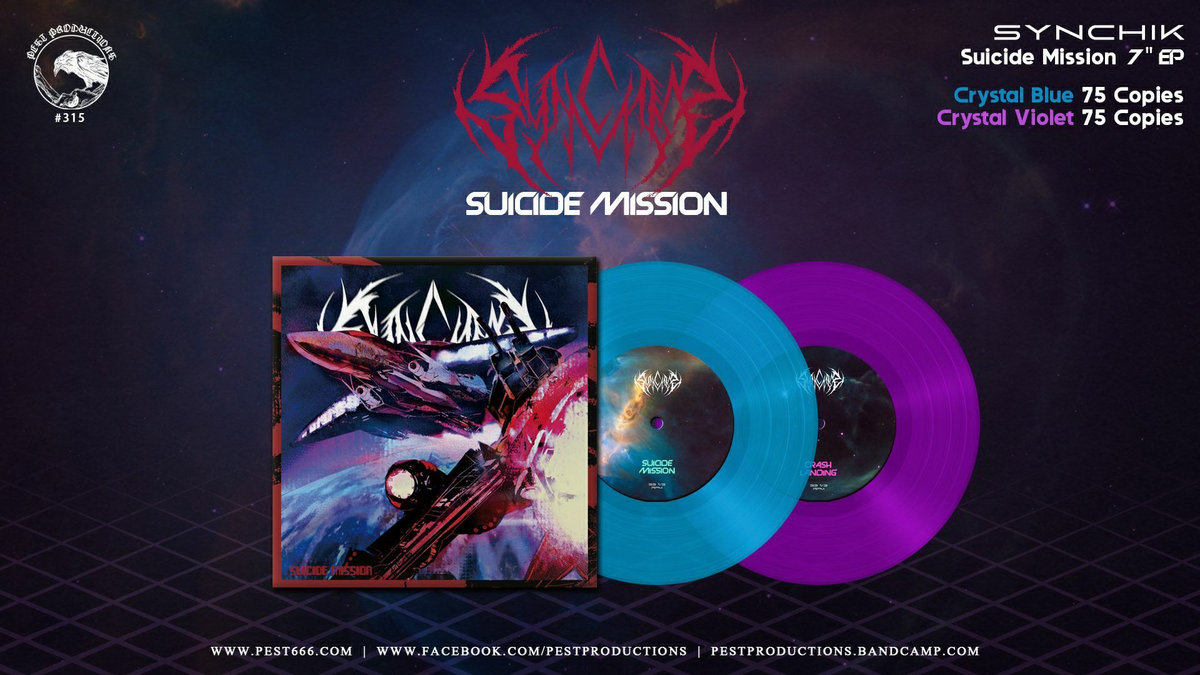 Suicide Mission | SYNCHIK | Pest Productions