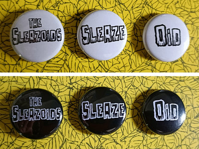 Sleaze Oid button badge (pack of 3) main photo