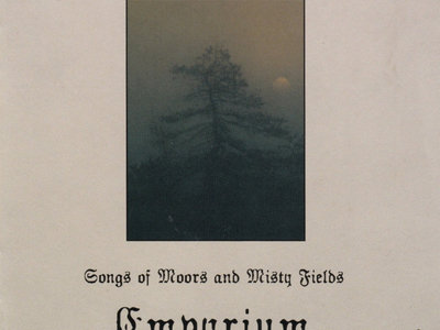 EMPYRIUM - Songs Of Moors And Misty Fields main photo