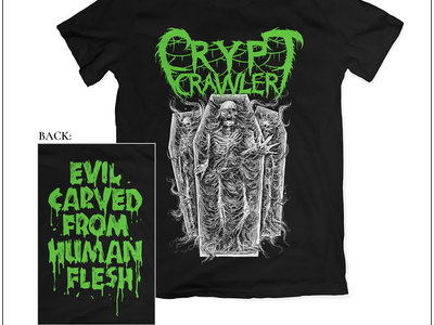 Evil Carved From Human Flesh T-Shirt main photo
