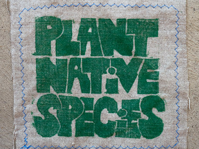 "Plant Native Species" Patch main photo
