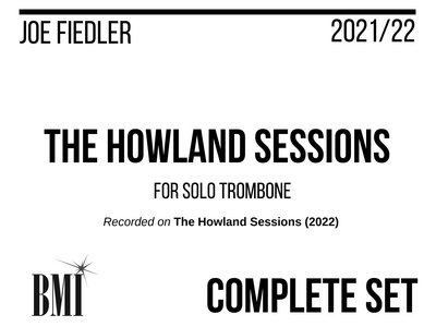 Joe Fiedler - The Howland Sessions - Complete Sheet Music Set main photo