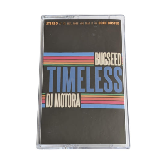 Timeless | Bugseed & DJ Motora | Cold Busted