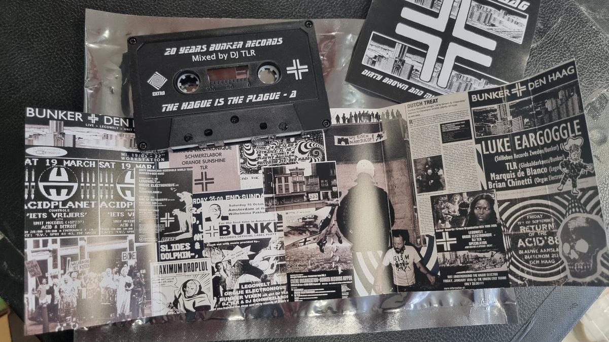 DJ TLR - The Hague Is The Plague - 20 Years Bunker Mixtape | Creme  Organization