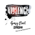 Gary Clail Sound System Violence image
