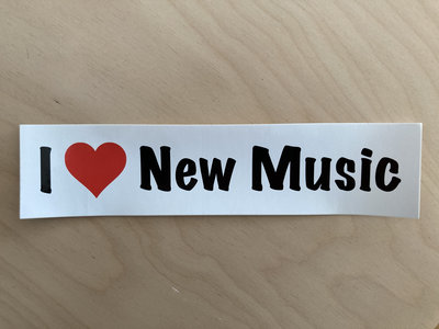 "I ❤️ New Music" bumper sticker main photo