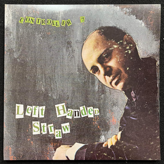 洋楽 controller 7 left handed straw CD Left Handed Straw | Controller 7