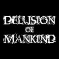 Delusion Of Mankind image