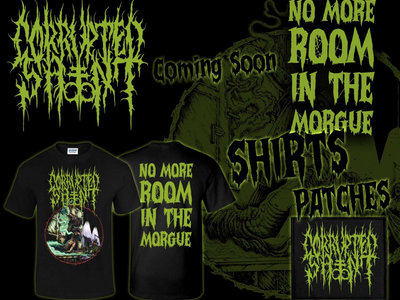 No More Room In the Morgue T - Shirt main photo
