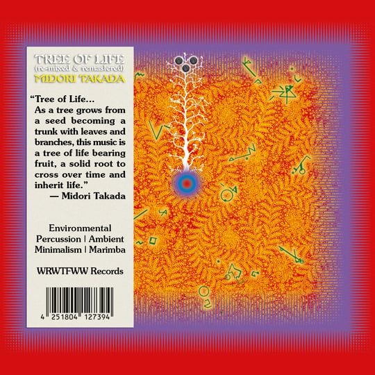 Tree of Life | Midori Takada | WRWTFWW Records