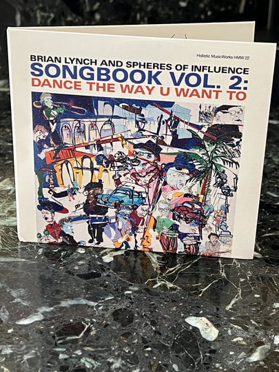 Songbook Vol.2: Dance The Way You Want To | Brian Lynch And
