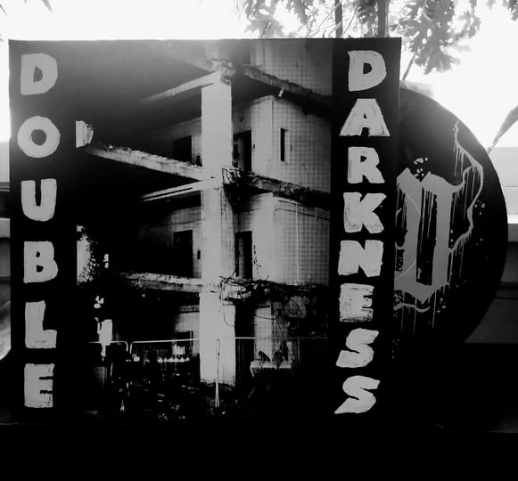 DOUBLE DARKNESS | DOUBLE DARKNESS