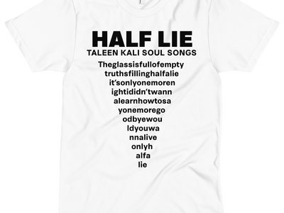 "Half Lie" T-shirt main photo