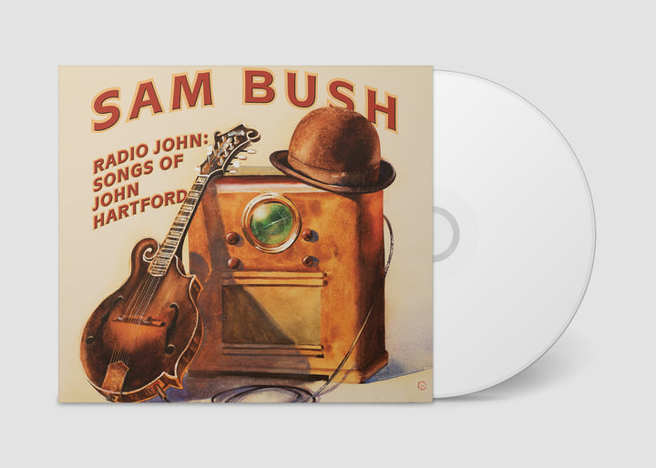 Radio John: Songs of John Hartford | Sam Bush