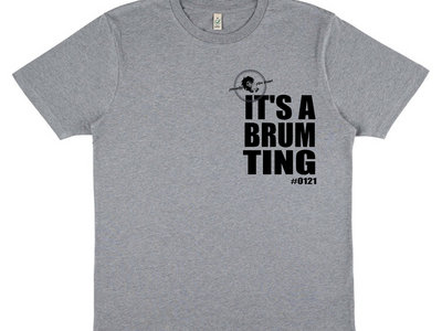 It's A Brum Ting - Official TShirt - Grey main photo