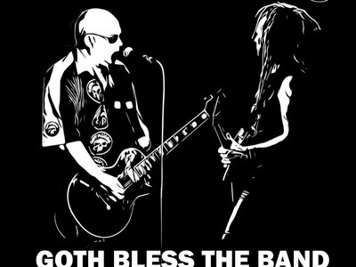 Goth Bless The Band T-Shirt main photo