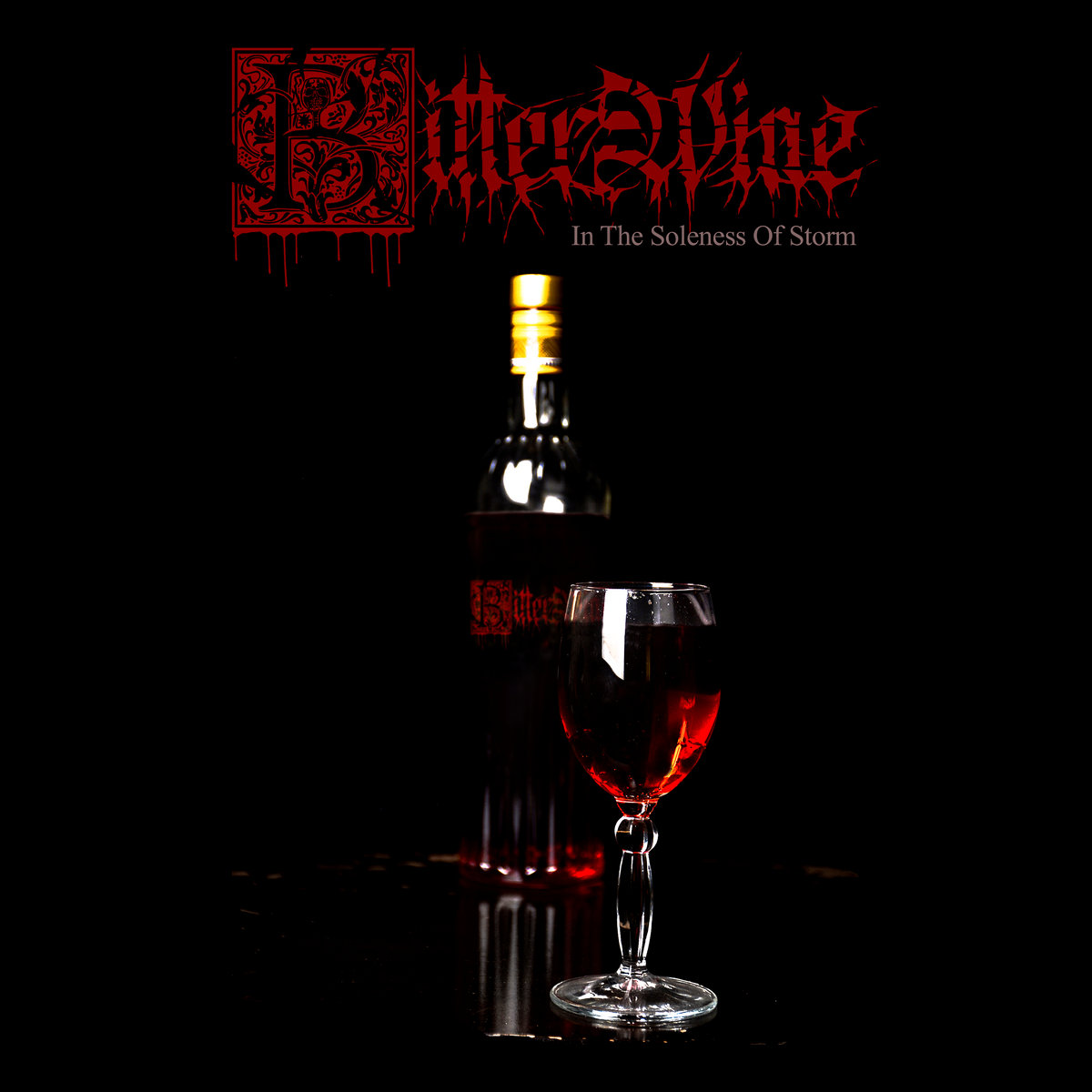 In The Soleness of Storm (Demo) Bitter Wine
