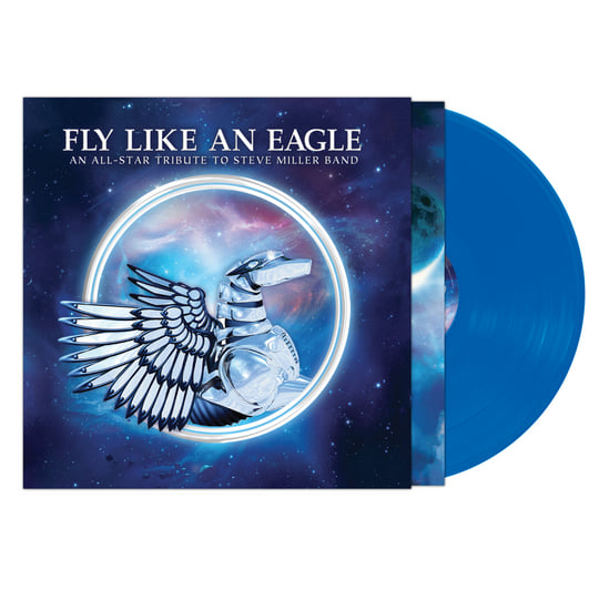 Fly Like an Eagle - An All-Star Tribute to Steve Miller Band