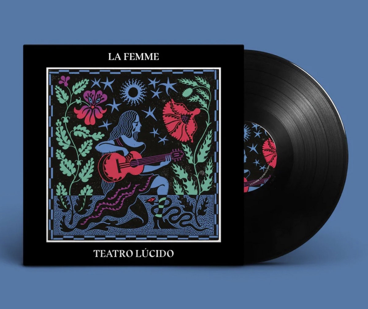 Chansons De La Femme Teatro Lúcido Y tu te vas | LA FEMME | Born Bad Records