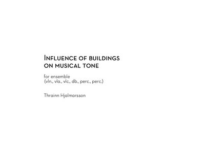 "Influence of buildings on musical tone" for ensemble main photo