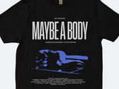 Maybe a Body T-Shirt photo 