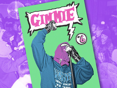 Gimmie Zine (Issue #6) main photo