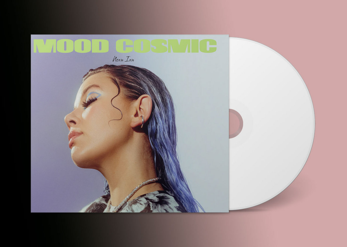 Mood Cosmic | Neon Ion
