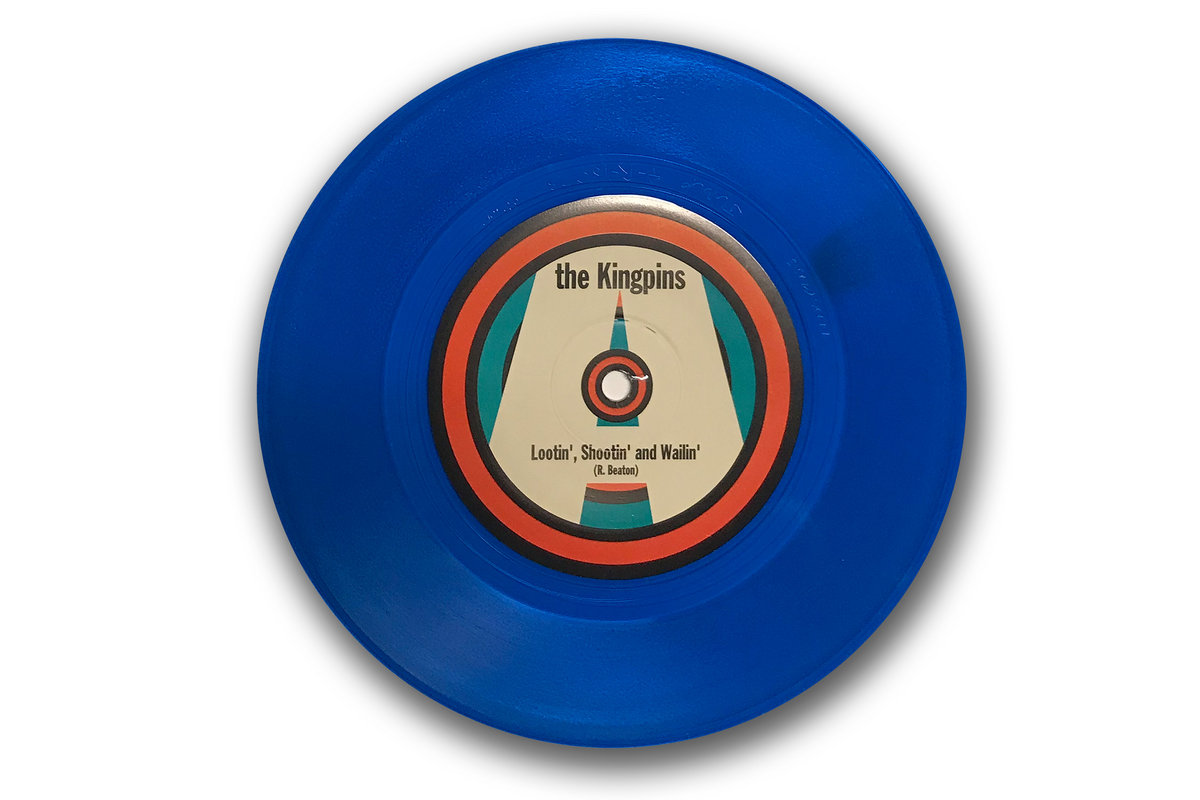 Lootin', Shootin' and Wailin' The Kingpins Jump Start Records