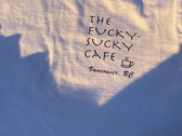 "The Fucky-Sucky Cafe" Staff T-Shirt photo 