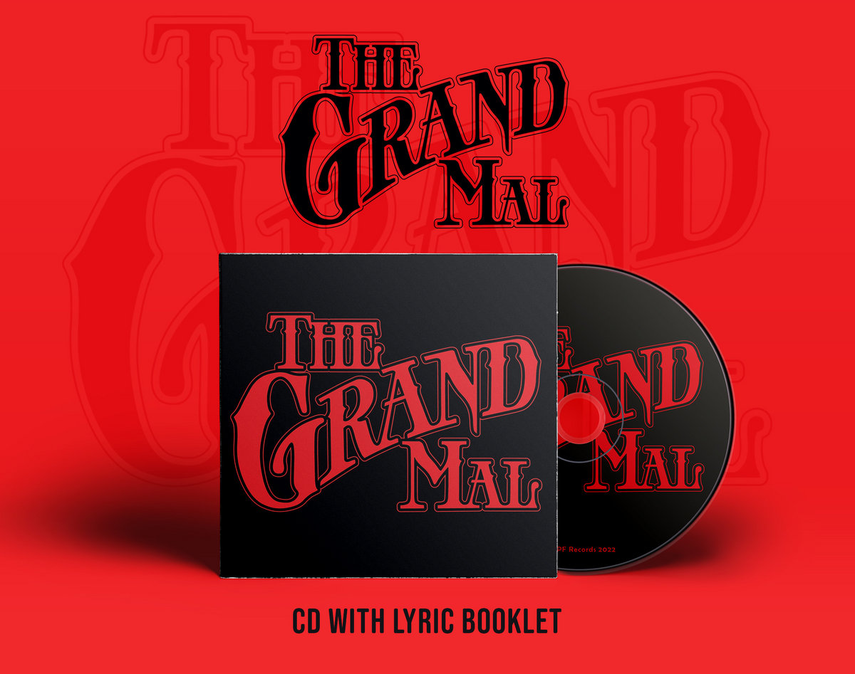 The Grand Mal II | The Grand Mal