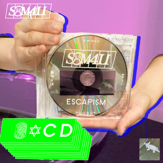 ESCAPISM | SOM4LI