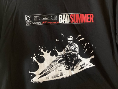 outtakes from bad summer shirt main photo
