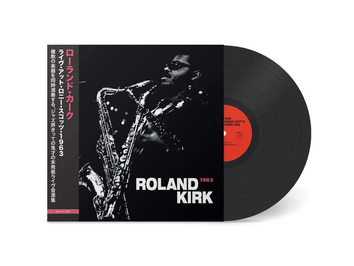 Live at Ronnie Scott's, 1963 | Rahsaan Roland Kirk