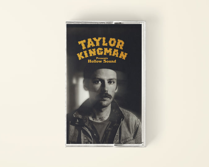 Hollow Sound | Taylor Kingman