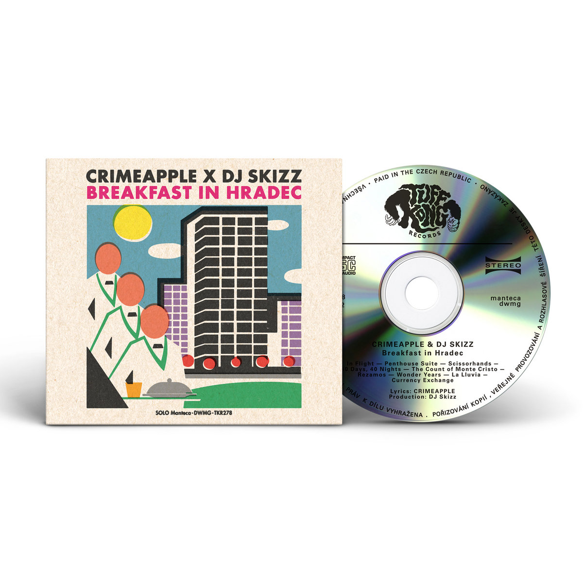CRIMEAPPLE×DJ SKIZZ-BREAKFAST IN HRADEC Breakfast In Hradec | CRIMEAPPLE x DJ Skizz | Tuff Kong Records