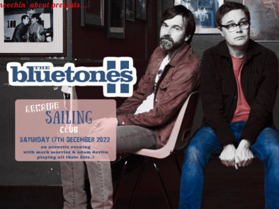 An Evening with The Bluetones at Arnside Sailing Club - 17th December EXTRA SHOW! main photo