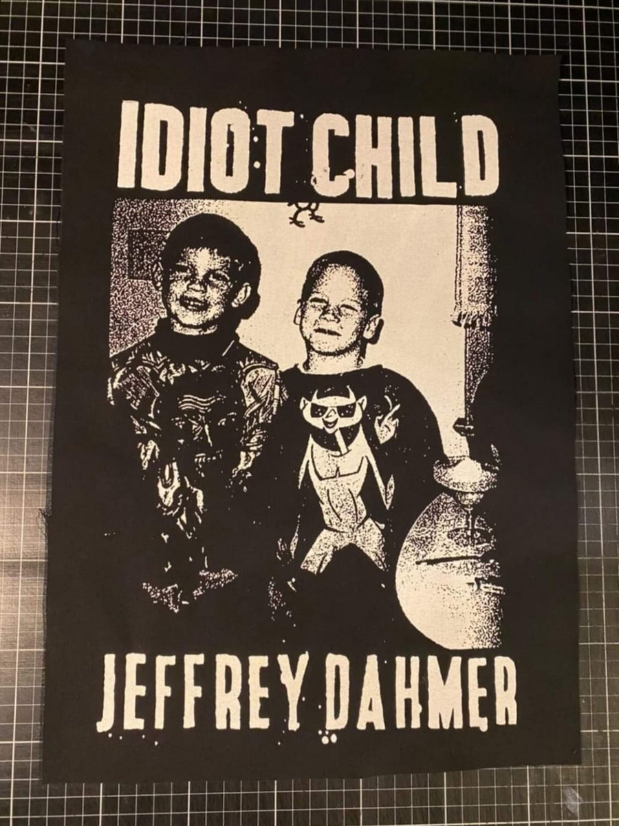 jeffrey-dahmer-backpatch-idiot-child