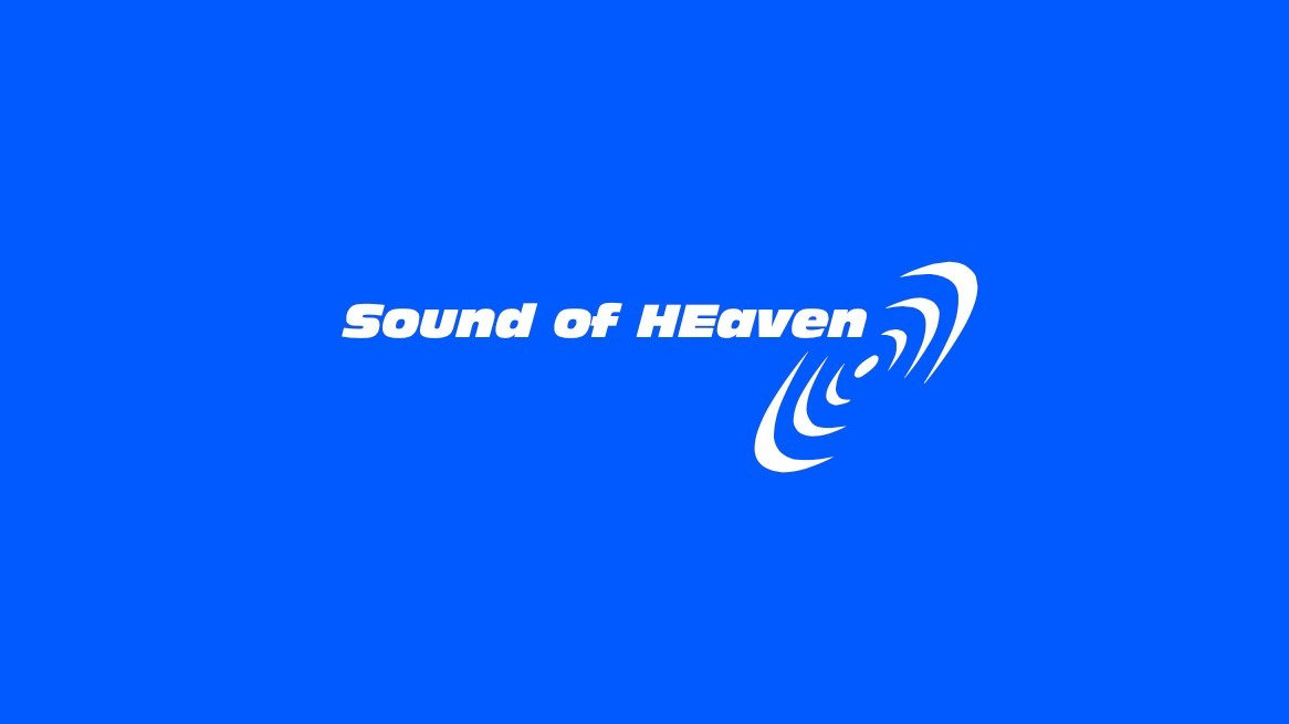 Heaven On Earth SOUND OF HEAVEN Sound Of Heaven